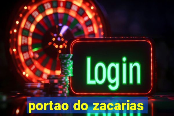 portao do zacarias